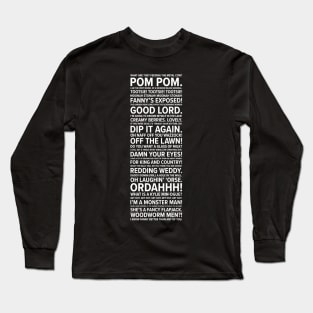 Ghosts Quotes Long Sleeve T-Shirt